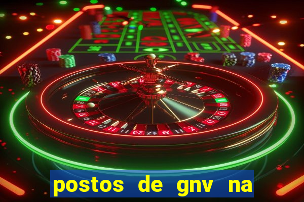 postos de gnv na br 101 bahia